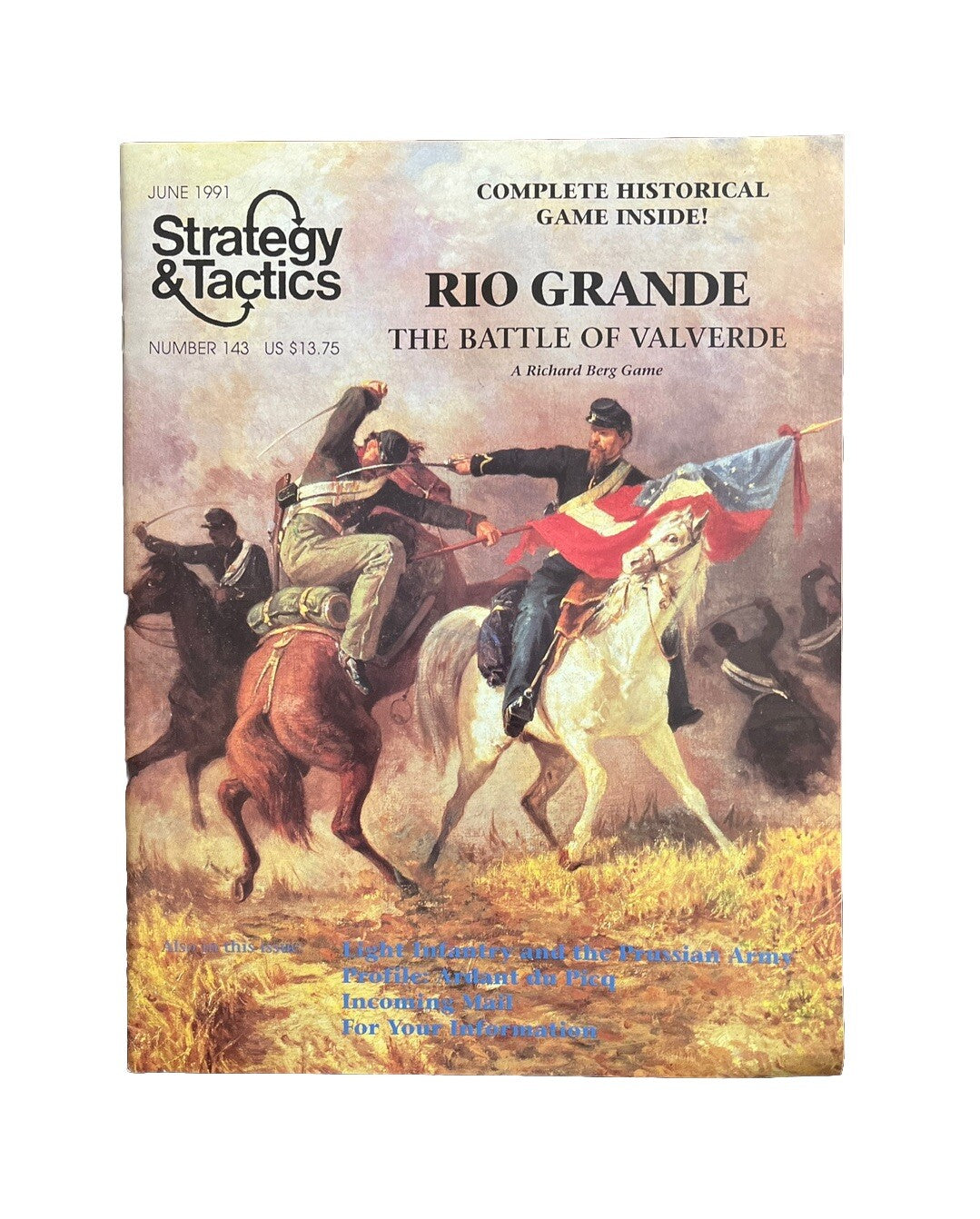 Strategy & Tactics Wargame Magazine #143 1991 Rio Grande The Battle Of Valverde