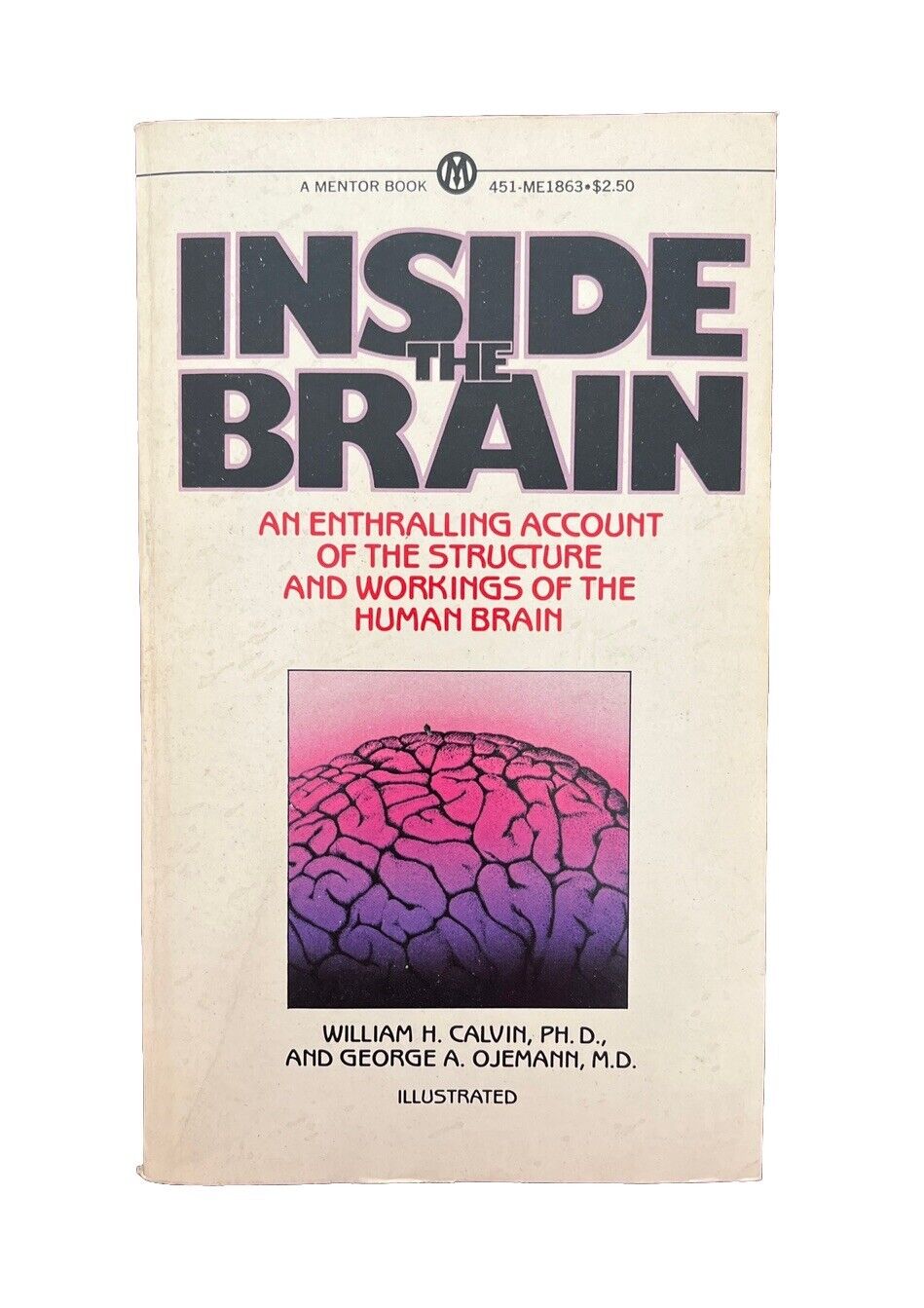 William Calvin George Ojemann INSIDE THE BRAIN Mentor 1980 Vintage Paperback