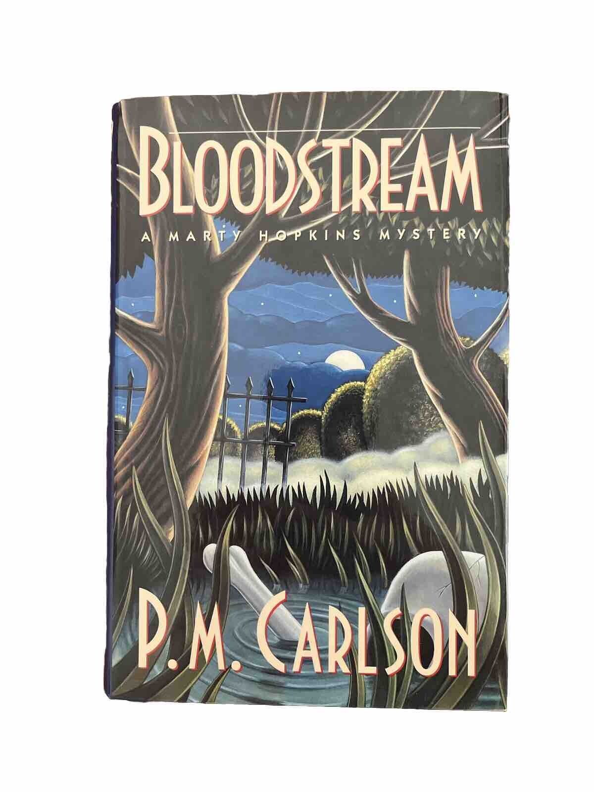 Bloodstream by Pat M. Carlson (1995, Hardcover)