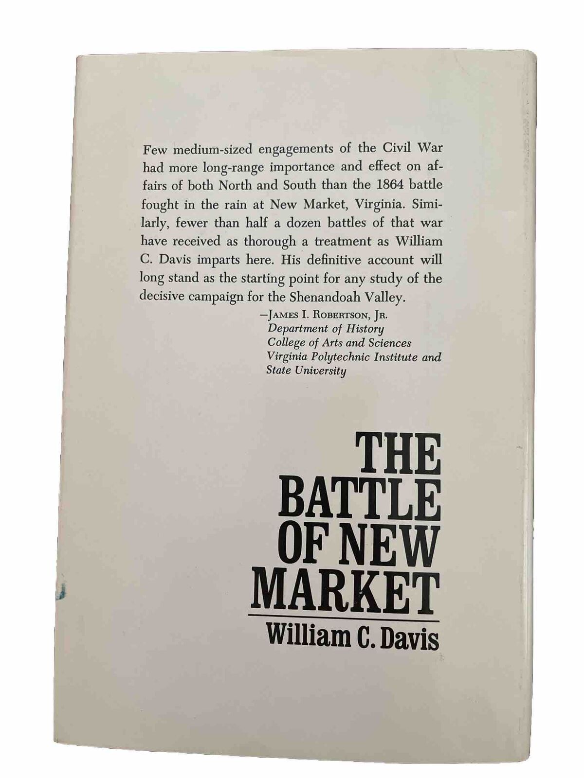 The Battle of New Market by William C. Davis Hardcover, 1975