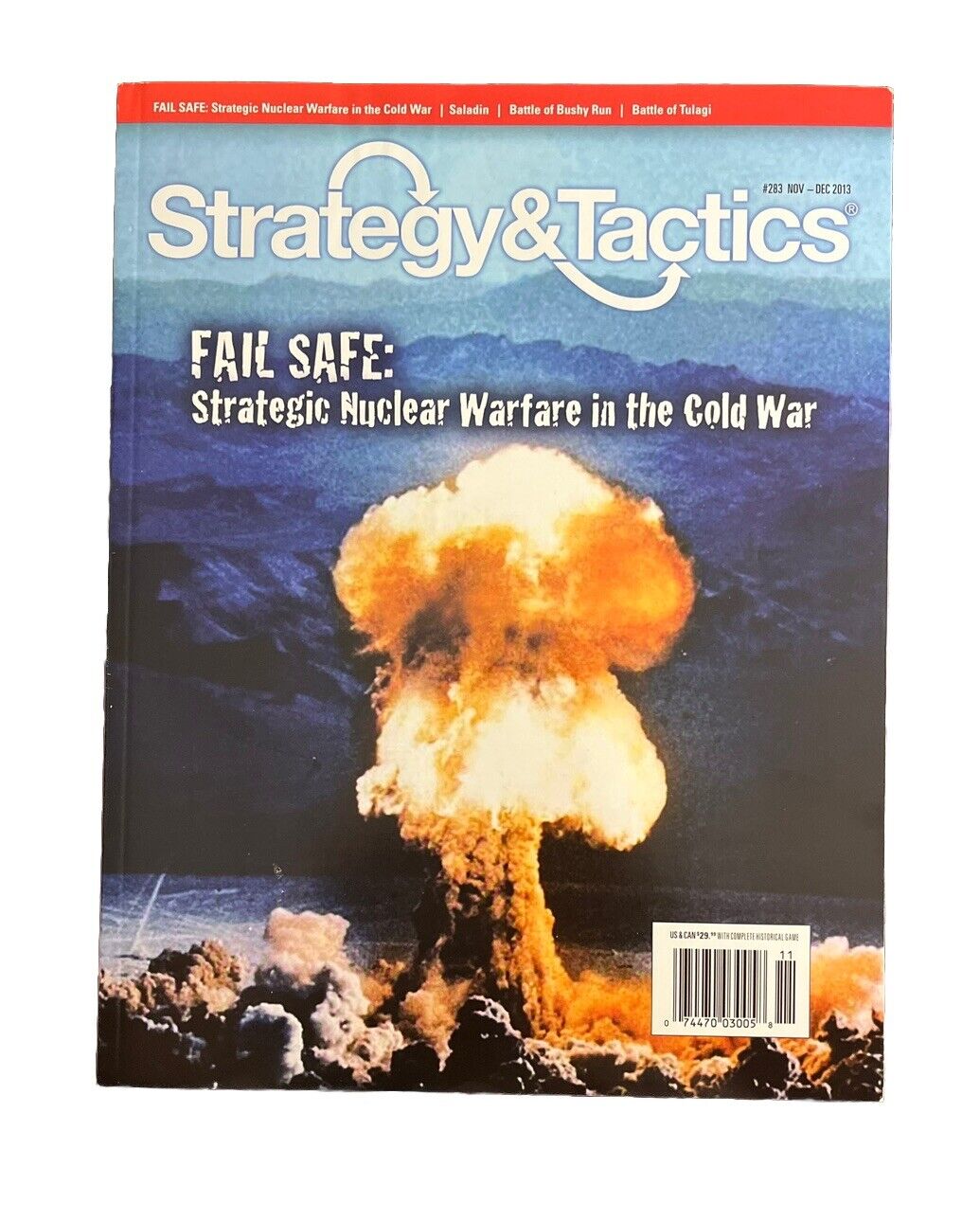 Strategy & Tactics Wargame Magazine #283 And Historical Board Game - Fail Safe