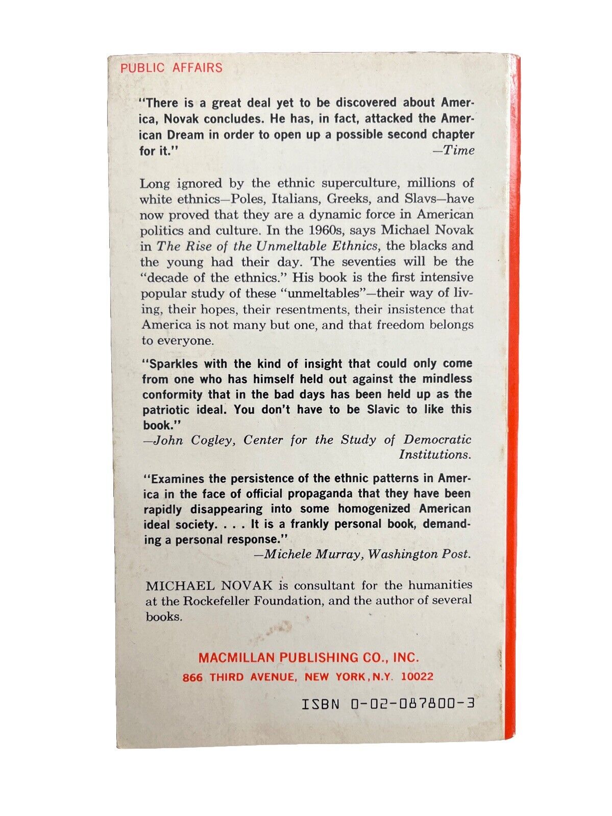 Rise Of The Unmeltable Ethnics - Michael Novak