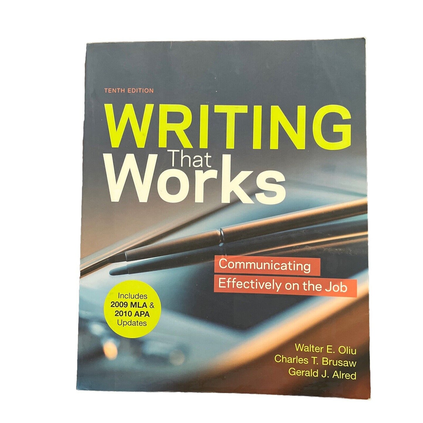 Writing That Works Communicating Effectively On The Job Tenth Edition MLA APA