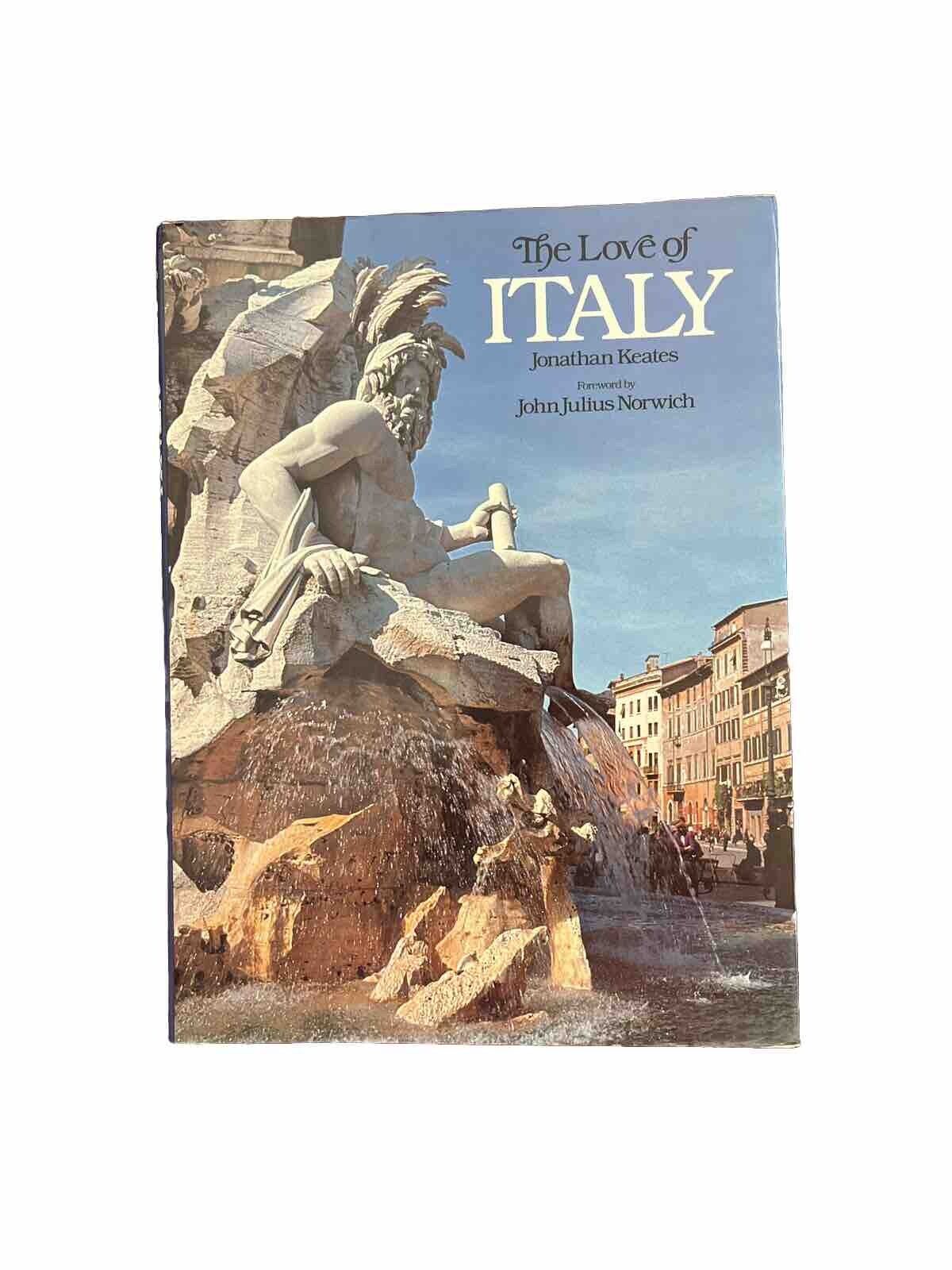 The Love Of Italy By Jonathan Keates Vintage 1981 Tablebook HC