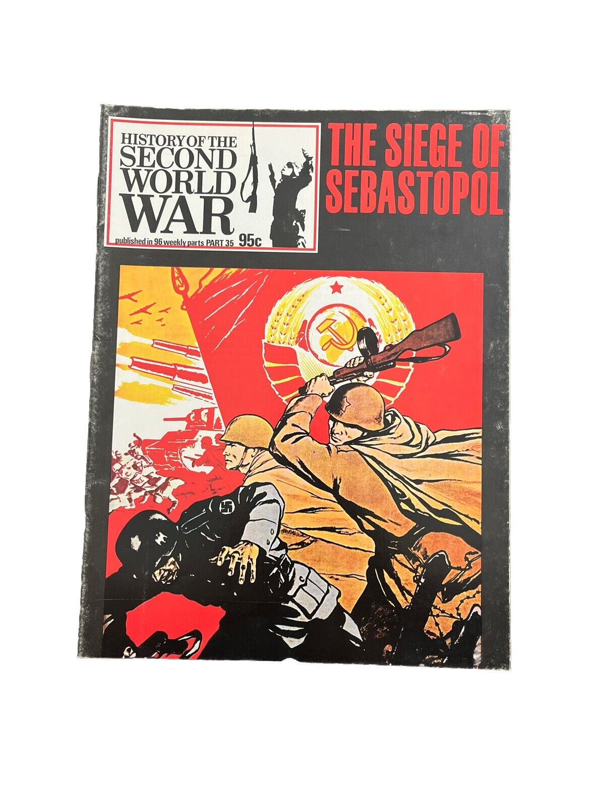 History of the Second World War Magazine Part 35 1973 - The Siege of Sebastopol