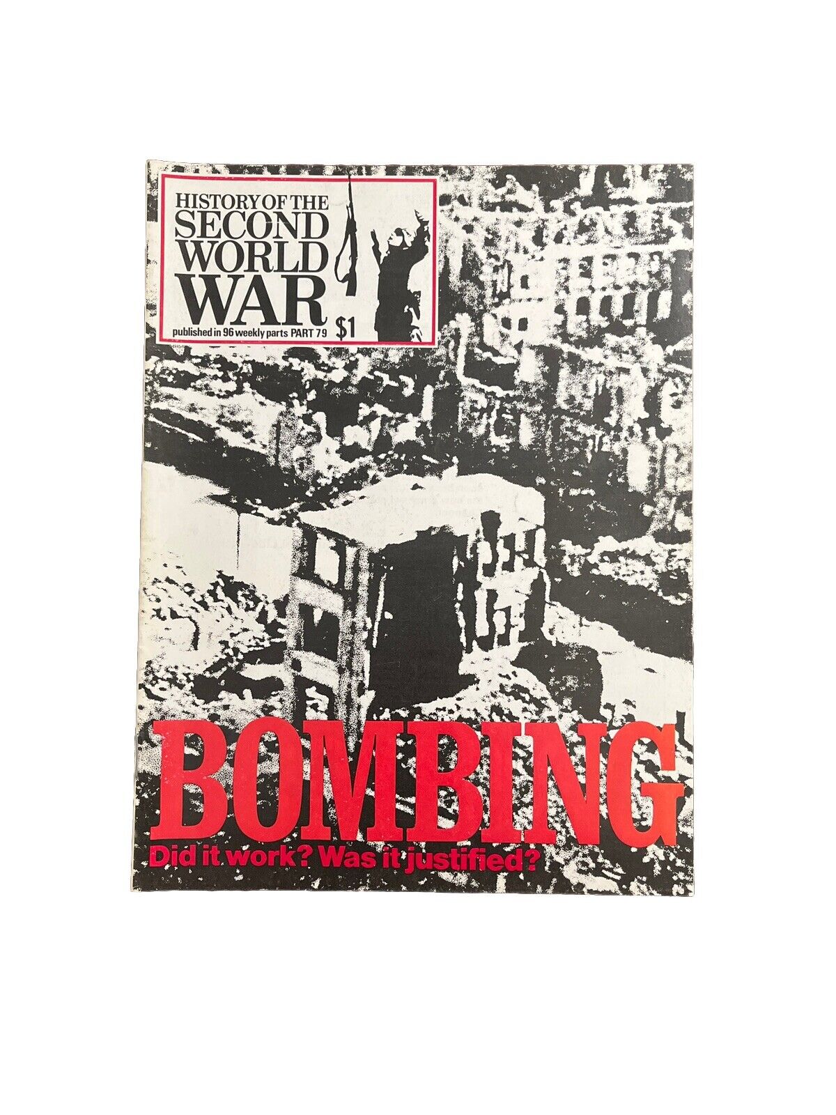 History of the Second World War Collectable Magazine Part 79 1974 Bombing