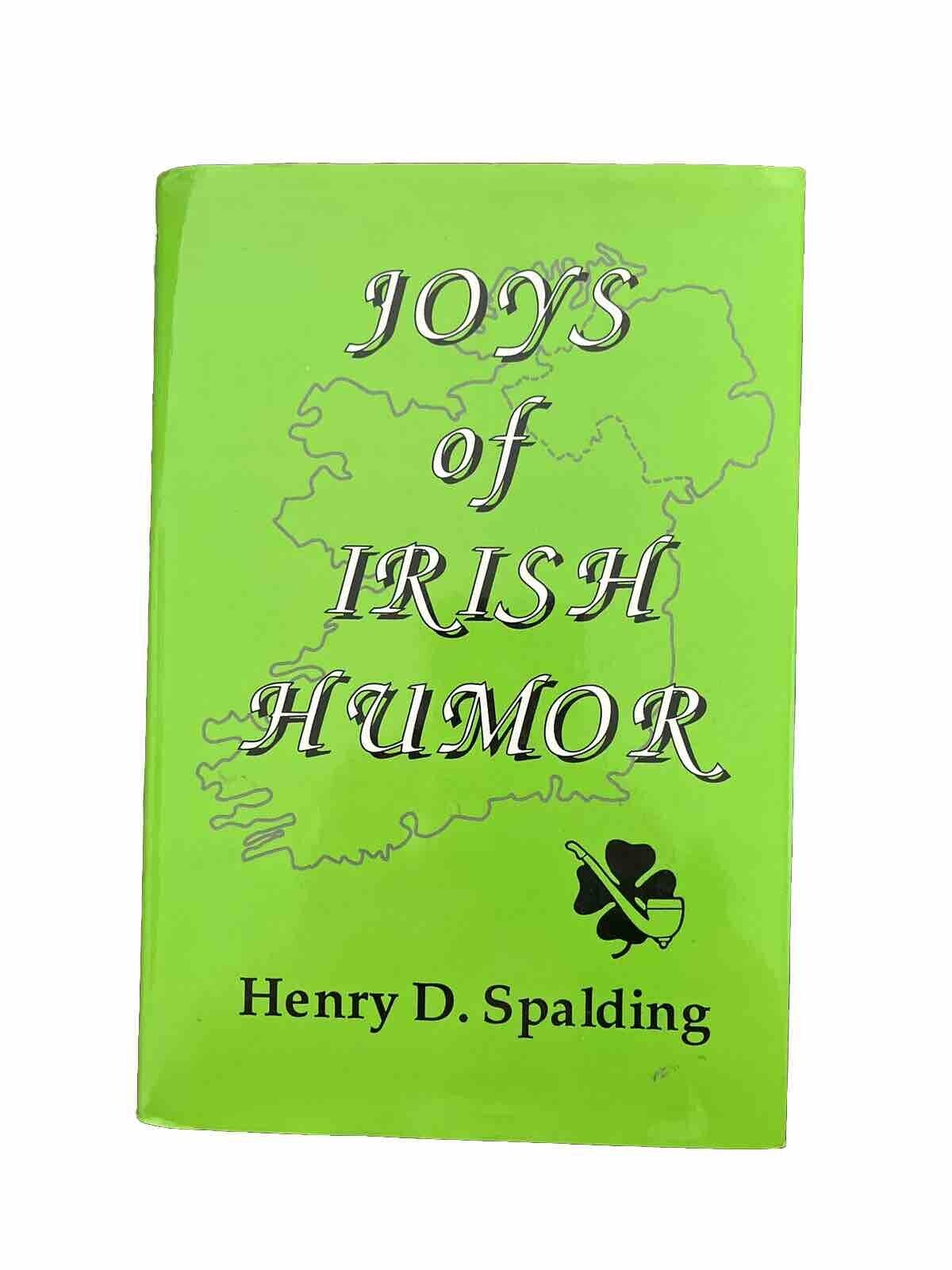 Joys of Irish Humor by Henry D. Spalding (1989, Hardcover)