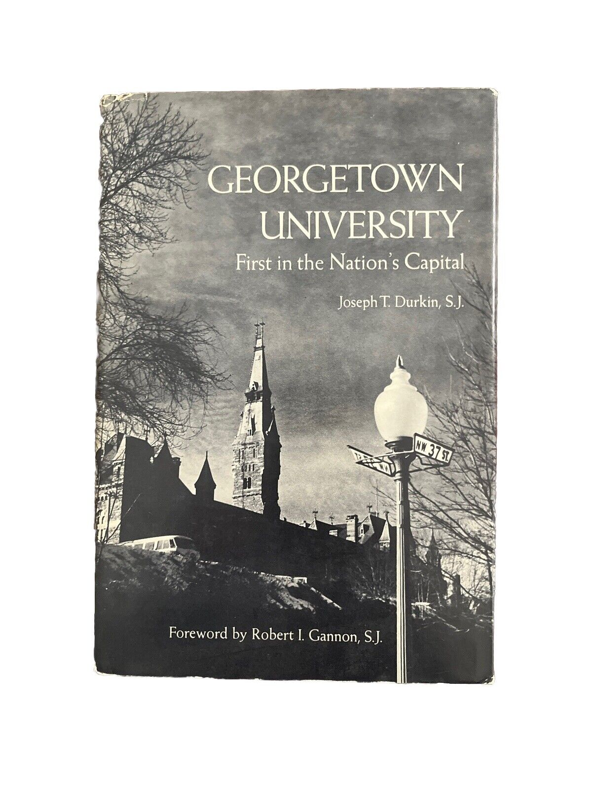 Georgetown University : First in the National's Capital