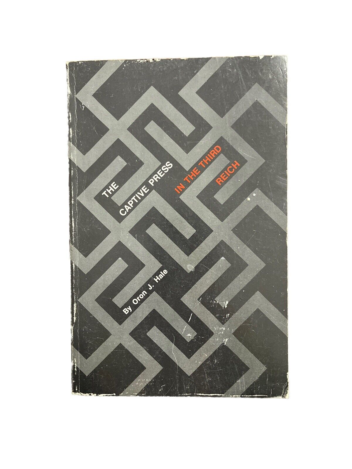 Collectable Books The Captive Press in the Third Reich By Oron J. Hale