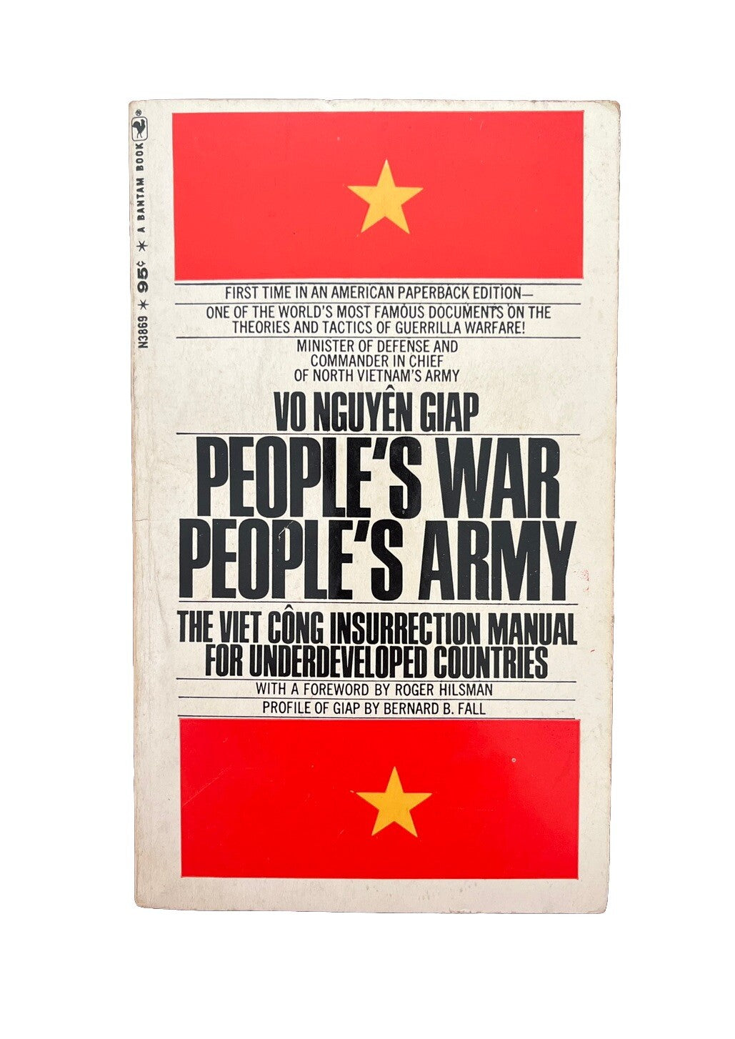 People's War People's Army The Viet Cong Insurrection Manual For Underdeveloped