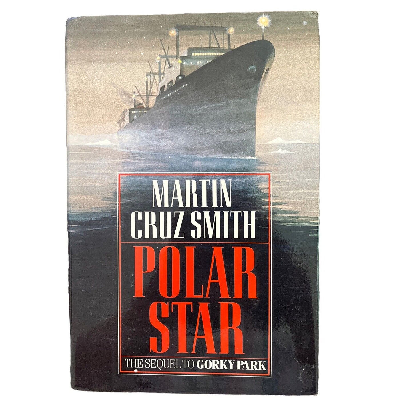 Arkady Renko Ser.: Polar Star by Martin Cruz Smith (1989, Hardcover)