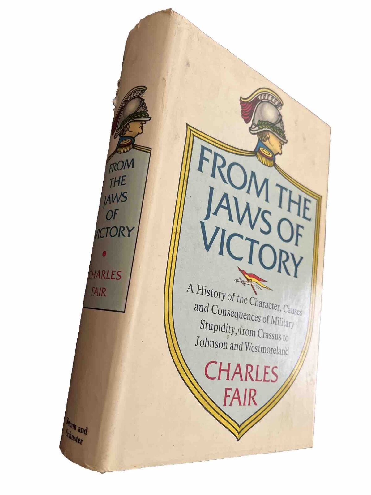 FROM THE JAWS OF VICTORY By Charles M. Fair - Hardcover